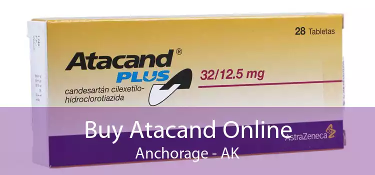 Buy Atacand Online Anchorage - AK
