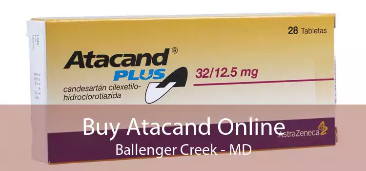 Buy Atacand Online Ballenger Creek - MD